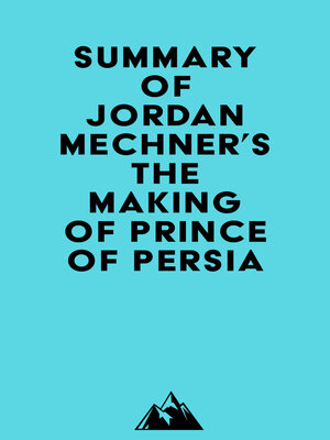 cover image of Summary of Jordan Mechner's the Making of Prince of Persia